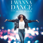 I Wanna Dance With Somebody - Affiche