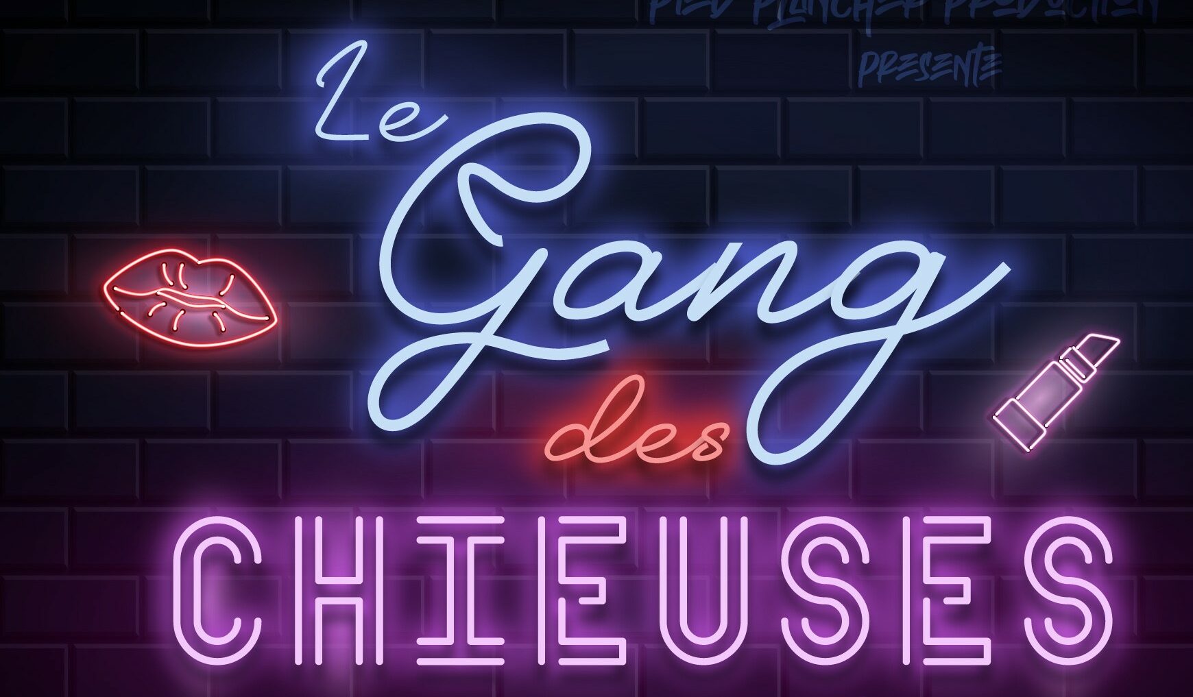 LE GANG DES CHIEUSE