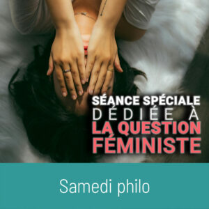 SAMEDI PHILO Journée internationale des droits des femmes