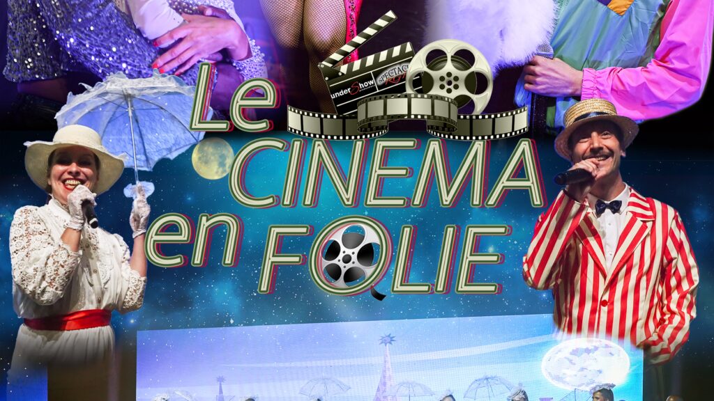 CINEMA EN FOLIE