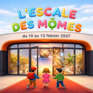 L'Escale des Mômes 2027 paysage L ESCALE DES MOMES