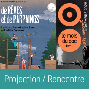 De rêves et de parpaings de Anne-Sophie Birot et Laetitia Douanne